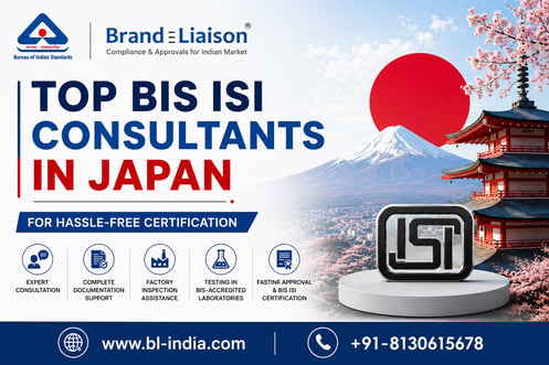 Top BIS ISI Consultants in Japan for Hassle-Free Certification